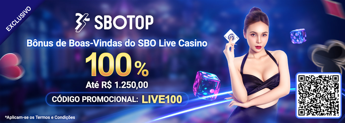 Bônus de boas-vindas de 100% do SBO Live Casino