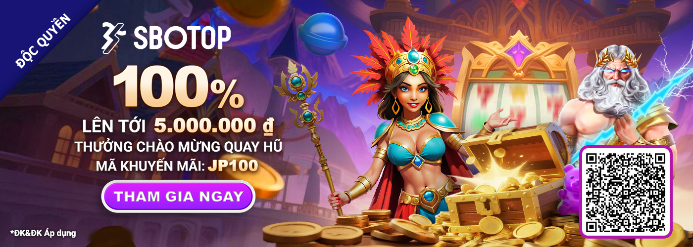 Thưởng Chào Mừng Quay Hũ 100%