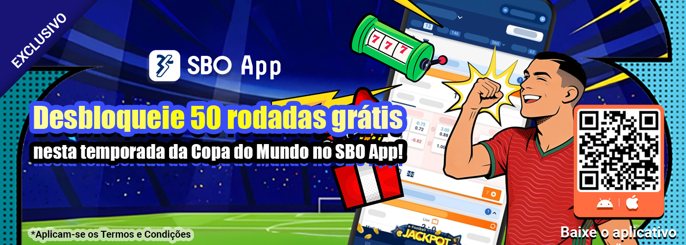 Aposta Grátis de Boas-Vindas do SBO app - Edição da Copa do Mundo
